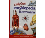 Szkolna Encyklopedia Ilustrowana wyd. Olesiejuk