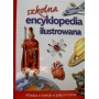 Szkolna Encyklopedia Ilustrowana wyd. Olesiejuk